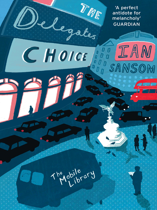The Delegates' Choice (eBook): Mobile Library Mystery Series, Book 3